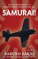 Samurai | the Autobiography of Japan's World War II Flying Ace - kniha z kategorie Humanitní a společenské vědy