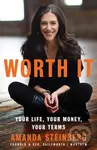 Worth It (Your Life, Your Money, Your Terms) - Amanda Steinberg - kniha z kategorie Motivace a seberozvoj