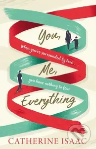 You Me Everything (A Richard & Judy Book Club selection 2018) - kniha z kategorie Společenská beletrie