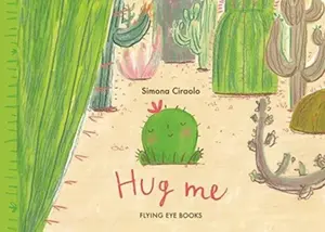 Hug Me - Simona Ciraolo