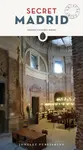 Secret Madrid Guide - Veronica Ramirez Muro