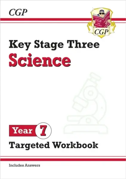 KS3 Year 7 Science Targeted Workbook (with answers) - CGP Books
