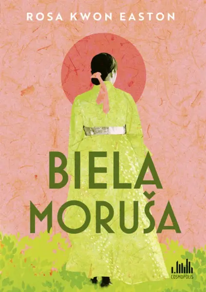 Biela Moruša - Rosa Kwon Easton