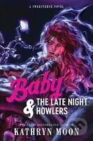 Baby the Late Night Howlers - - - kniha z kategorie Romantika