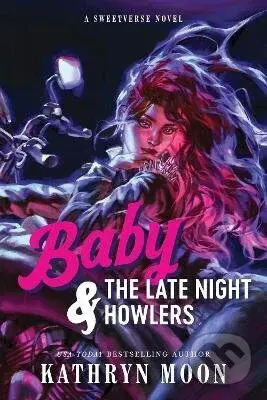 Baby the Late Night Howlers - - - kniha z kategorie Romantika