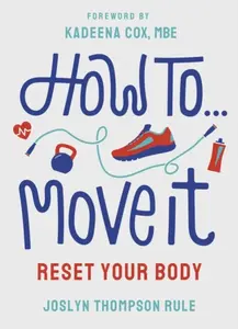 How To Move It - Joslyn Thompson Rule