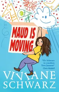 Maud Is Moving - Viviane Schwarz