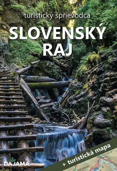 Slovenský raj + mapa - Vladimír Mucha