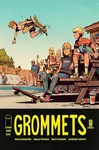 Grommets - Brian Posehn, Rick Remender