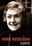 Marie Rosůlková osobně (poškozená) - Luboš Nečas