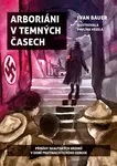 Arboriáni v temných časech (poškozená) - Ivan Bauer