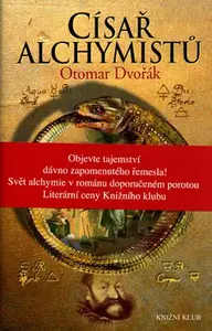 Císař alchymistů (poškozená) - Otomar Dvořák