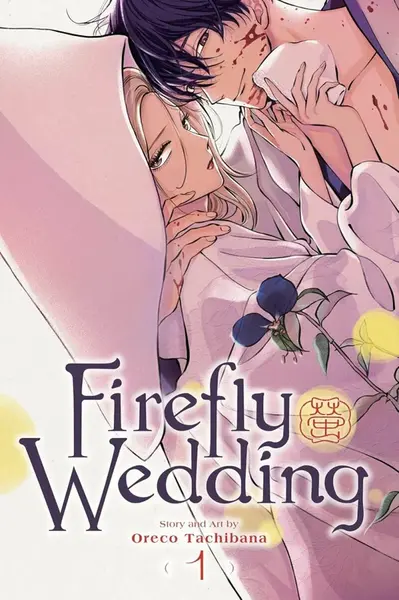 Firefly Wedding, Vol. 1 - Tachibana Oreco