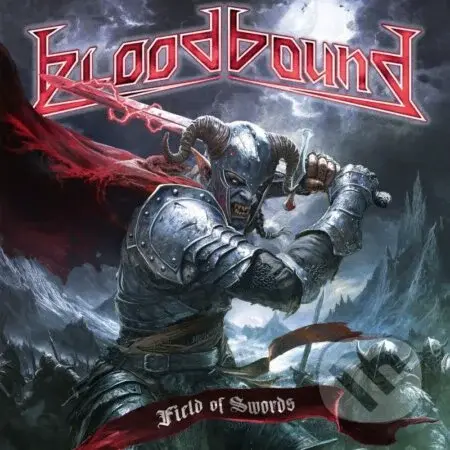 Bloodbound:  Field Of Sword (Black Vinyl) - Bloodbound