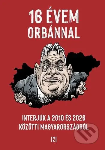 16 évem Orbánnal - kniha z kategorie