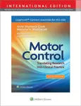 Motor Control - Marjorie H Woollacott, Anne, PT, PhD, FAPTA Shumway-Cook