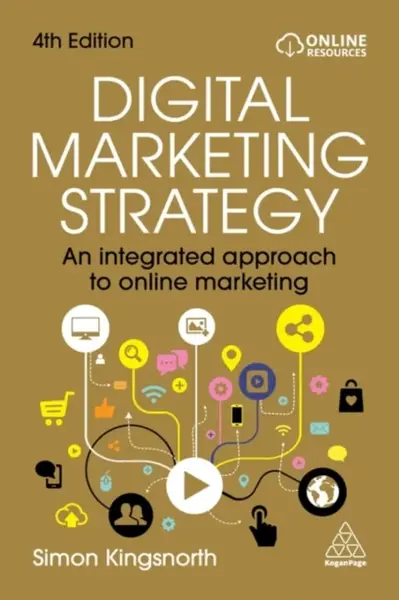 Digital Marketing Strategy - Kingsnorth Simon