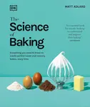 The Science of Baking - Matt Adlard