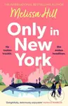 Only in New York - Melissa Hill - kniha z kategorie Romantika
