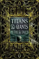 Titans & Giants Myths & Tales - Debbie Felton