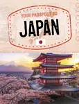 Your Passport to Japan - Cheryl Kim