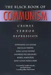 The Black Book of Communism - Werth Nicolas, Karel Bartošek, Andrzej Paczkowski, Stéphane Courtois, Jean-Louis Margolin, Jean-Louis Panné