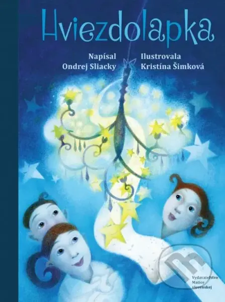 Hviezdolapka (Rozprávanky pre deti a ich starkých) - kniha z kategorie Pohádky