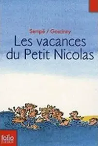 Les vacances du petit Nicolas - René Goscinny, Jean-Jacques Sempé