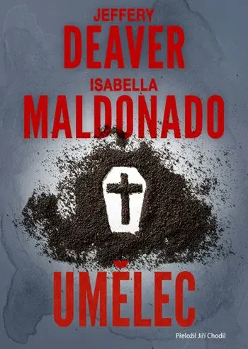 Kniha: Umělec od Deaver Jeffery