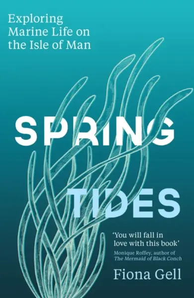 Spring Tides - Fiona Gell