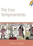 The Four Temperaments - Rudolf Steiner