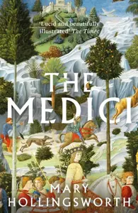The Medici - Mary Hollingsworthová