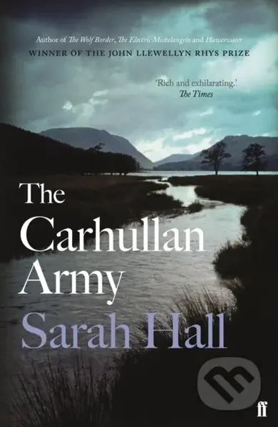 The Carhullan Army (‘The Lake District’s answer to The Handmaid’s Tale.' Guardian) - kniha z kategorie Společenská beletrie