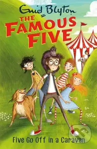 Famous Five: Five Go Off In A Caravan (Book 5) - Enid Blyton - kniha z kategorie Pro děti