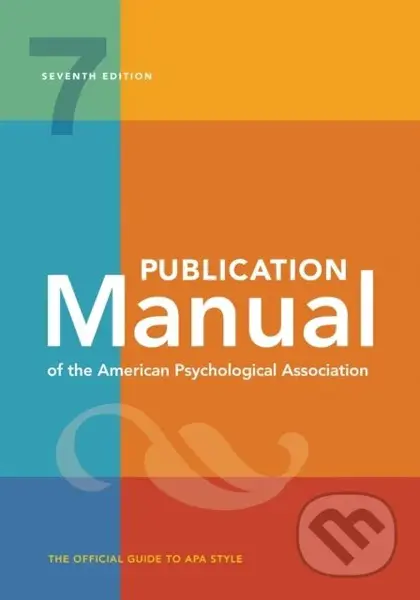 Publication Manual (OFFICIAL) 7th Edition of the American Psychological Association - kniha z kategorie Humanitní a společenské vědy