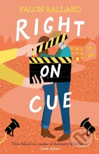 Right on Cue (The working together, enemies-to-lovers rom-com you won't want to put down!) - kniha z kategorie Romantika