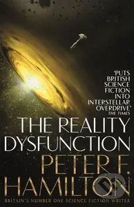 The Reality Dysfunction - Peter F. Hamilton - kniha z kategorie Sci-fi