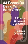 44 Poems on Being with Each Other (A Poetry Unbound Collection) - kniha z kategorie Poezie