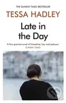 Late in the Day (The classic Sunday Times bestselling novel from the author of Free Love)