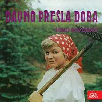 Malá dechová hudba Valdaufinka – Dávno přešla doba