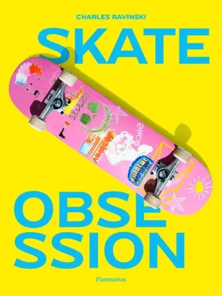 Skate Obsession - Charles Ravinski