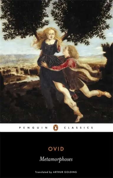 The Metamorphoses - Ovid