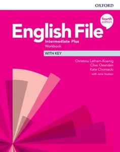 English File: Intermediate Plus: Workbook with Key - Christina Latham-Koenig