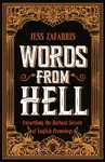Words from Hell - Jess Zafarris