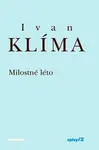 Milostné léto - vázaná (poškozená) - Ivan Klíma