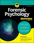 Forensic Psychology For Dummies - David  Canter