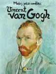 Maluj jako umělec - Vincent Van GOGH