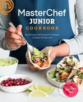 MasterChef Junior Cookbook (Bold Recipes and Essential Techniques to Inspire Young Cooks) - kniha z kategorie Kuchařky