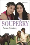 Soupeřky (poškozená) - Zuzana Francková