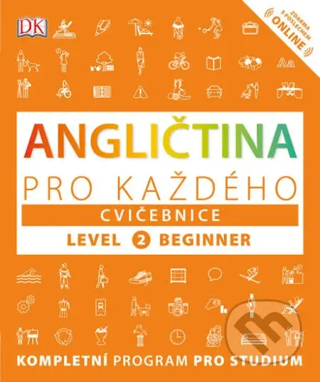 Angličtina pro každého, cvičebnice (level 2, beginner) - kniha z kategorie Jazykové učebnice a slovníky